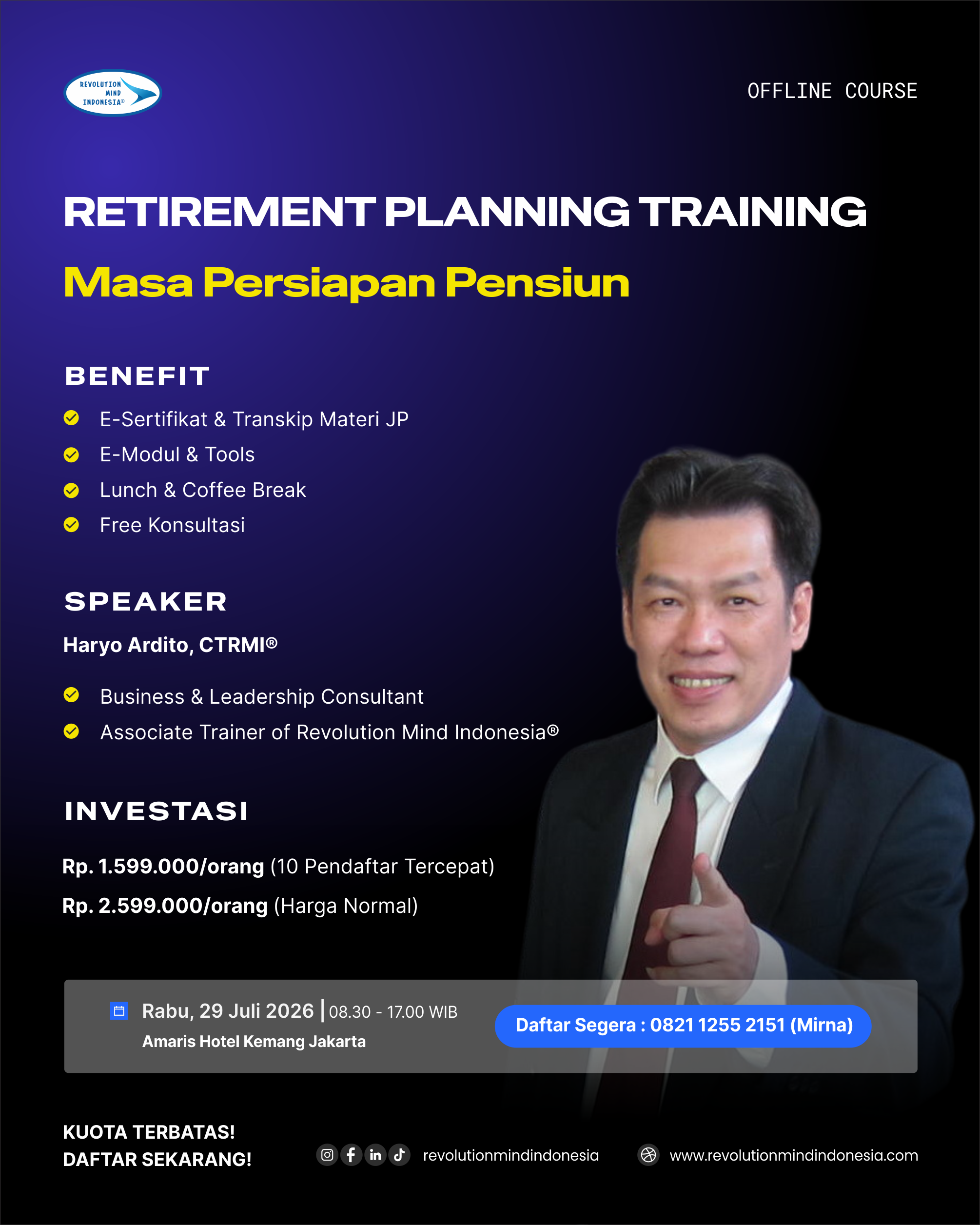 RETIREMENT PLANNING TRAINING Masa Persiapan Pensiun